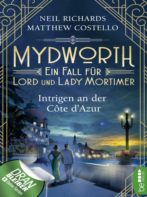 Title details for Mydworth--Intrigen an der Côte d'Azur by Matthew Costello - Available